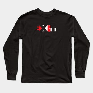 Exit Typography Design Long Sleeve T-Shirt